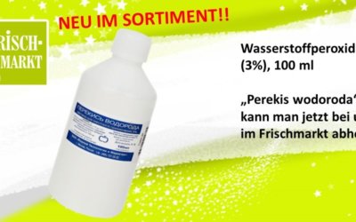 Wasserstoffperoxid (3%) – Perekis Wodoroda im Frischmarkt Gifhorn