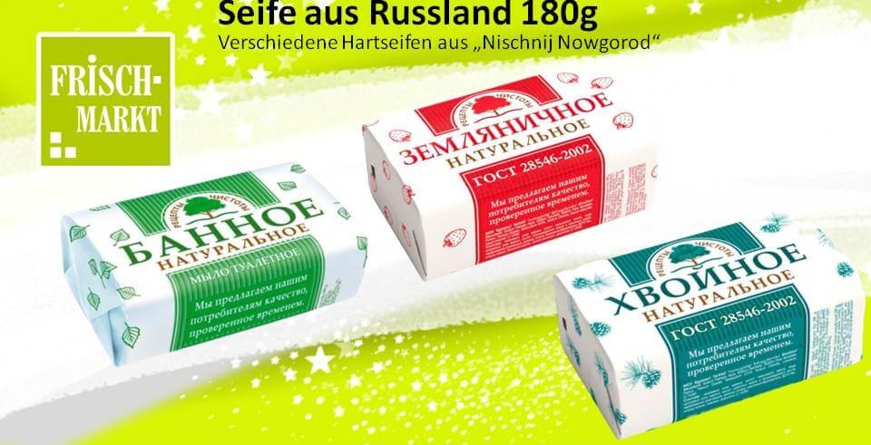 Neue SEIFE aus Russland